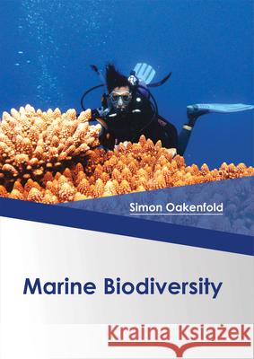 Marine Biodiversity Simon Oakenfold 9781682864180 Syrawood Publishing House - książka