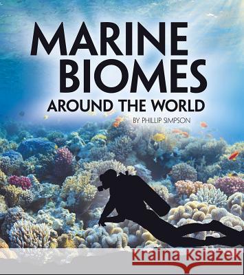 Marine Biomes Around the World Phillip Simpson 9781543575354 Capstone Press - książka