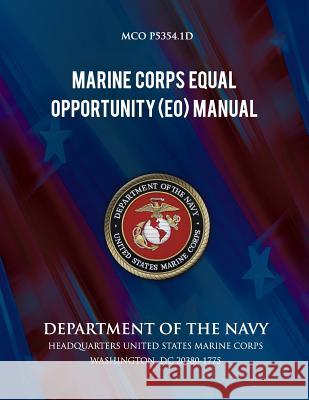 Marine Corps Equal Opportunity Manual Department of the Navy 9781491259641 Createspace - książka