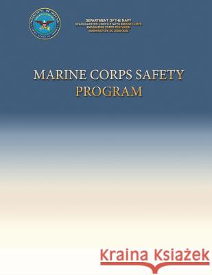 Marine Corps Safety Program Department Of the Navy 9781490354835 Createspace - książka