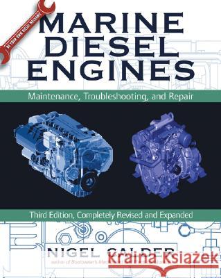 Marine Diesel Engines Nigel Calder 9780071475358 International Marine Publishing Co - książka