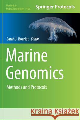 Marine Genomics: Methods and Protocols Bourlat, Sarah J. 9781493937721 Humana Press - książka