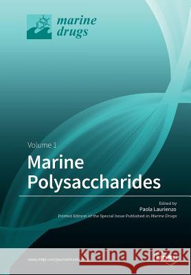 Marine Polysaccharides Volume 1 Paola Laurienzo 9783038428978 Mdpi AG - książka