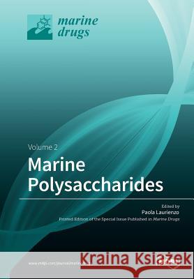 Marine Polysaccharides Volume 2 Paola Laurienzo 9783038428992 Mdpi AG - książka