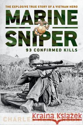 Marine Sniper: 93 Confirmed Kills Charles Henderson E. J. Land 9780425181652 Berkley Publishing Group - książka
