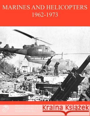 Marines and Helicopters 1962-1973 William R. Fails E. H. Simmons 9781780398839 Military Bookshop - książka