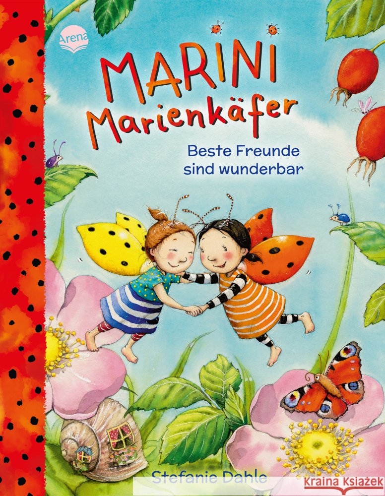 Marini Marienkäfer. Beste Freunde sind wunderbar Dahle, Stefanie 9783401721682 Arena - książka