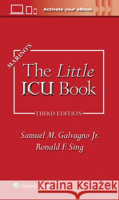 Marino's the Little ICU Book Samuel M. Galvagno Paul L. Marino Ronald F. Sing 9781975222420 LWW - książka