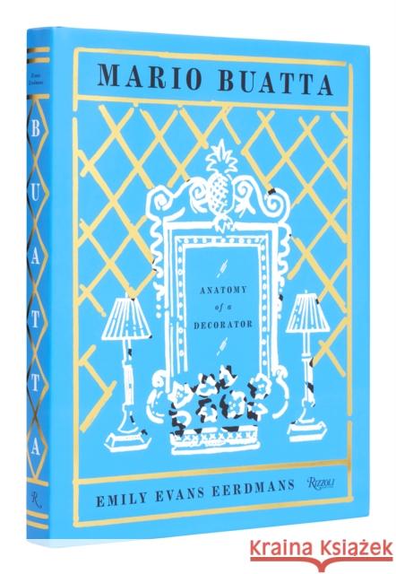 Mario Buatta: Anatomy of a Decorator Emily Evan Patricia Altschul 9780847873579 Rizzoli International Publications - książka