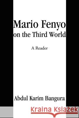 Mario Fenyo on the Third World: A Reader Bangura, Abdul K. 9780595245451 Writers Club Press - książka