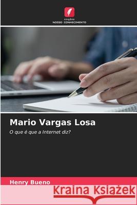 Mario Vargas Losa Bueno, Henry 9786208907518 Edições Nosso Conhecimento - książka