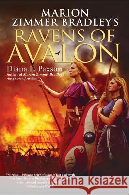 Marion Zimmer Bradley's Ravens of Avalon Diana L. Paxson 9780451462114 Roc - książka