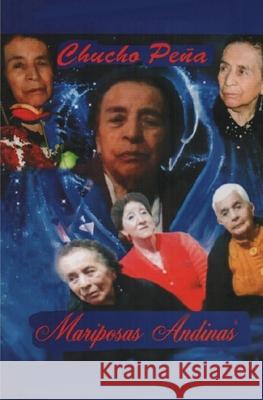 Mariposas Andinas Chucho Pe 9789584824073 Editorial Caseta - książka