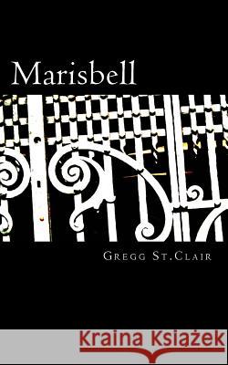 Marisbell Gregg S 9781514805619 Createspace - książka