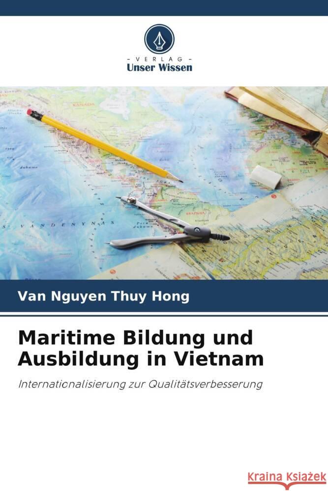 Maritime Bildung und Ausbildung in Vietnam Van Nguye 9786207978830 Verlag Unser Wissen - książka