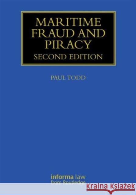 Maritime Fraud and Piracy Paul Todd 9781843118848  - książka