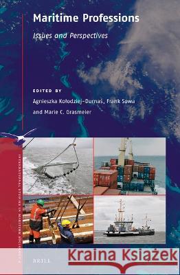 Maritime Professions: Issues and Perspectives Kolodziej-Durnaś, Agnieszka 9789004518858 Brill - książka