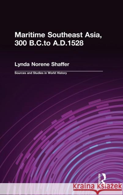 Maritime Southeast Asia to 500 Lynda Norene Shaffer Kevin Reilly 9781563241437 M.E. Sharpe - książka