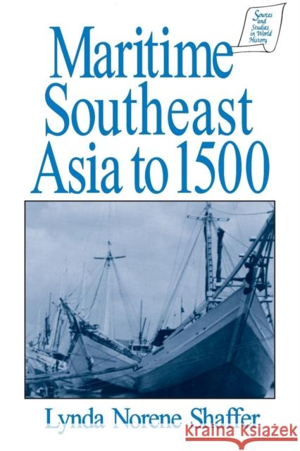 Maritime Southeast Asia to 500 Lynda Norene Shaffer Kevin Reilly 9781563241444 M.E. Sharpe - książka