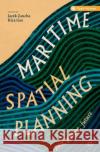 Maritime Spatial Planning: Past, Present, Future Zaucha, Jacek 9783319986951 Palgrave MacMillan
