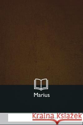 Marius Victor Hugo 9781979871419 Createspace Independent Publishing Platform - książka