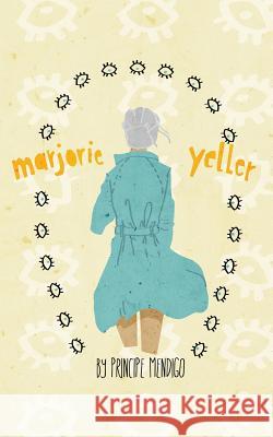 Marjorie Yeller Principe Mendigo 9781499687941 Createspace - książka