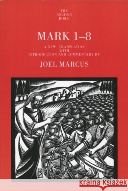 Mark 1-8 Joel Marcus 9780300139792 Yale University Press - książka
