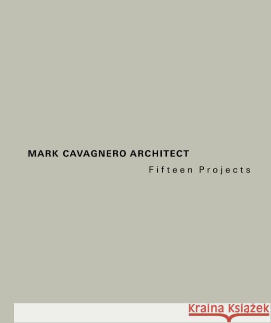 Mark Cavagnero Architect Mark Cavagnero 9781966515180 Oro Editions - książka