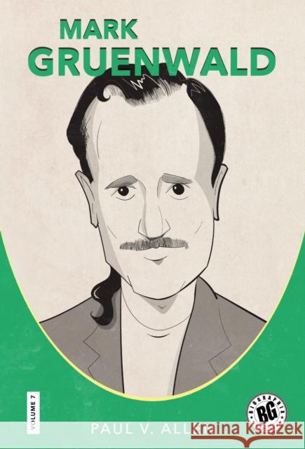 Mark Gruenwald Paul V. Allen 9781496861443 University Press of Mississippi - książka