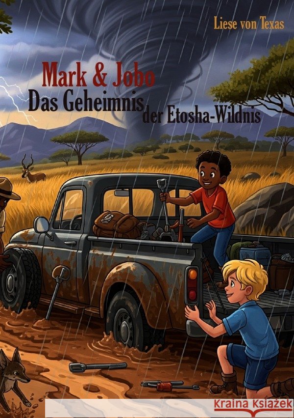 Mark & Jobo: von Texas, Liese 9783819785597 epubli - książka