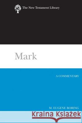 Mark (NTL) Boring, M. Eugene 9780664221072 Westminster John Knox Press - książka