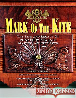 Mark of the Kite Lincoln M. Starnes 9781436315968 Xlibris Corporation - książka