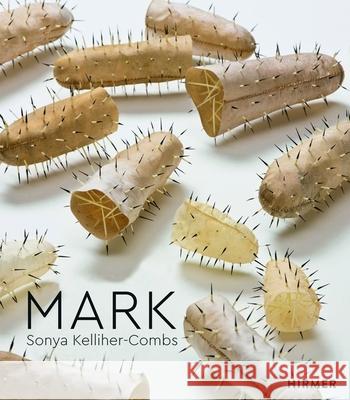 Mark: Sonya Kelliher-Combs  9783777442549 Hirmer Verlag - książka