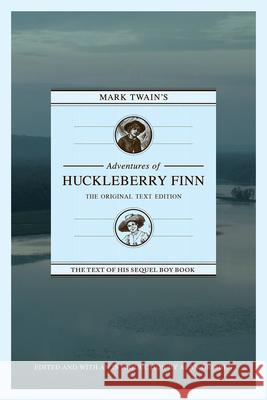 Mark Twain's Adventures of Huckleberry Finn: The Original Text Edition Mark Twain Alan Gribben 9781603062411 NewSouth - książka