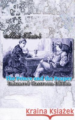 Mark Twain's The Prince and the Pauper - Enhanced Classroom Edition Fields II, David Scott 9780692389096 Thrive Christian Press - książka