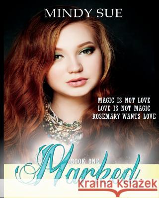 Marked Mindy Sue 9781983886393 Createspace Independent Publishing Platform - książka