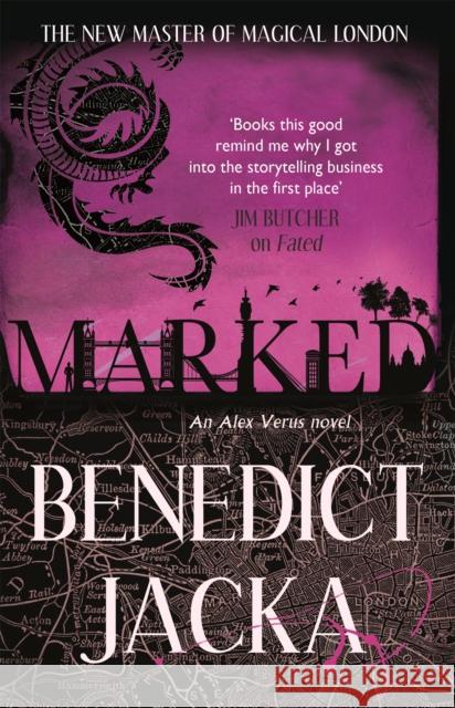 Marked: An Alex Verus Novel from the New Master of Magical London Benedict Jacka 9780356507217 Alex Verus - książka