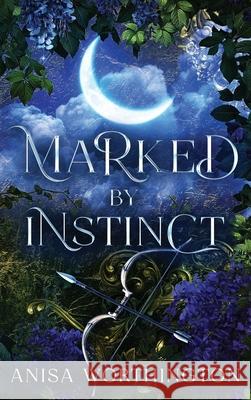 Marked by Instinct Anisa Worthington 9781764155618 Anisa Worthington - książka