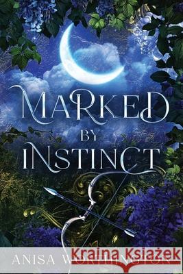 Marked by Instinct Anisa Worthington 9781764155625 Anisa Worthington - książka