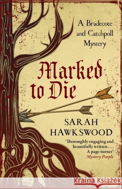 Marked to Die: The intriguing mediaeval mystery series Sarah (Author) Hawkswood 9780749022501 Allison and Busby - książka