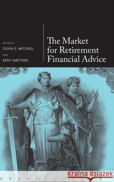 Market for Retirement Financial Advice Mitchell, Olivia S. 9780199683772 Oxford University Press - książka