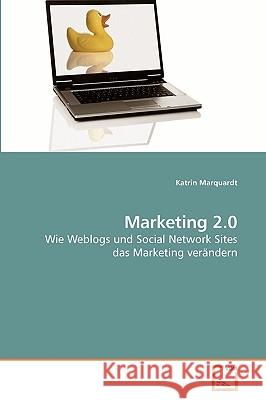 Marketing 2.0 Katrin Marquardt 9783639192063 VDM Verlag - książka