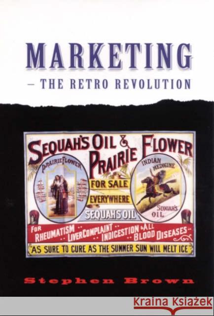 Marketing - The Retro Revolution Stephen Brown 9780761968504 Sage Publications - książka