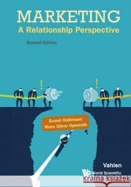 Marketing: A Relationship Perspective (Second Edition) Hollensen, Svend 9781944659622 Co-Published with World Scientific (Us) - książka