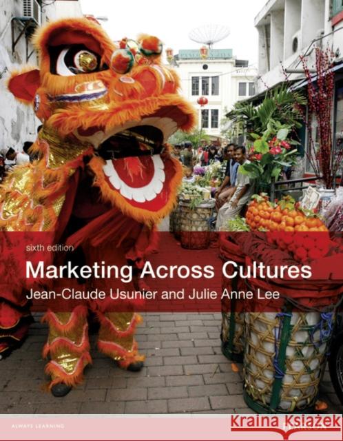 Marketing Across Cultures Jean-Claude Usunier 9780273757733 Pearson Education Limited - książka