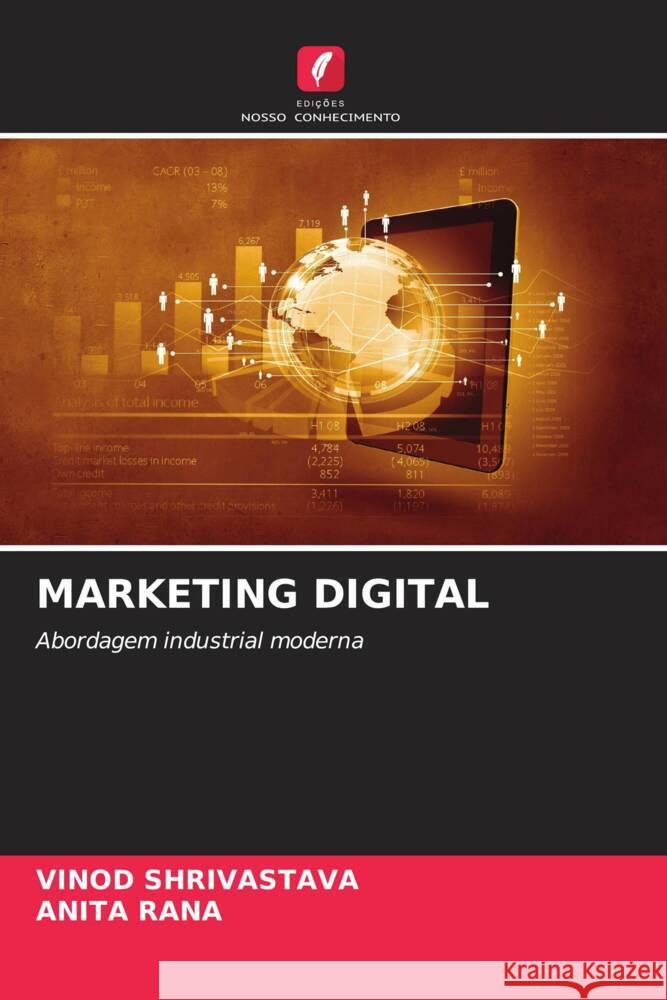 Marketing Digital Vinod Shrivastava Anita Rana 9786206871569 Edicoes Nosso Conhecimento - książka