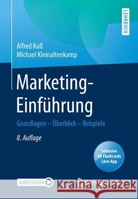 Marketing-Einführung: Grundlagen - Überblick - Beispiele Kuß, Alfred 9783658295110 Springer Gabler - książka