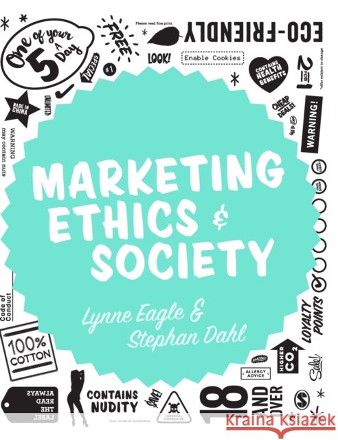 Marketing Ethics & Society Lynne Eagle Stephan Dahl 9781446296615 Sage Publications Ltd - książka
