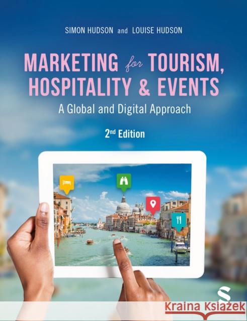 Marketing for Tourism, Hospitality & Events Louise Hudson 9781529628074 SAGE Publications - książka