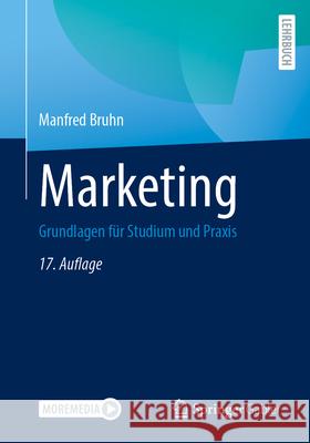 Marketing: Grundlagen F?r Studium Und PRAXIS Manfred Bruhn 9783658498825 Springer Gabler - książka